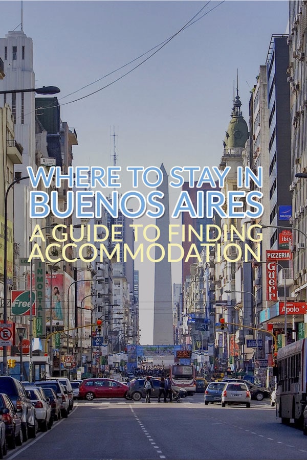 Where to stay in Buenos Aires - Accommodation Guide to Argentina's Capital City