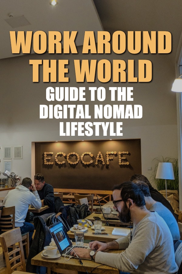 digital nomad lifestyle guide work around the world