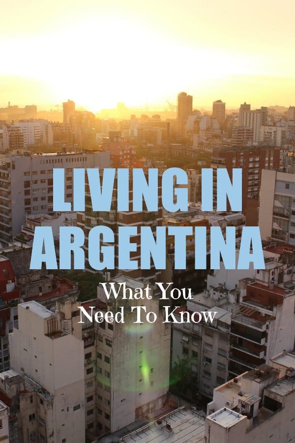 living in Argentina expat and digital nomad guide