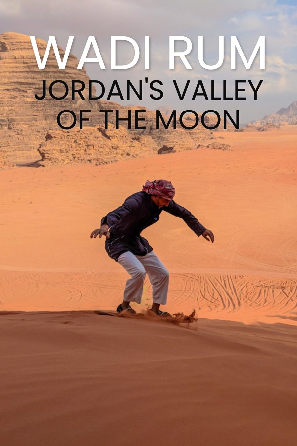 Visit Wadi Rum, Jordan's Desert Valley Of The Moon