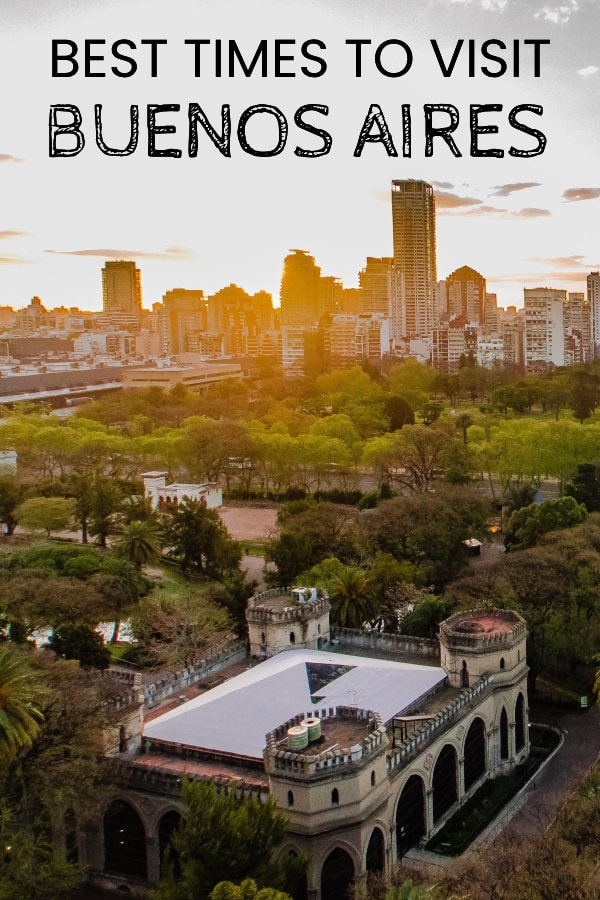 When To Visit Buenos Aires Argentina