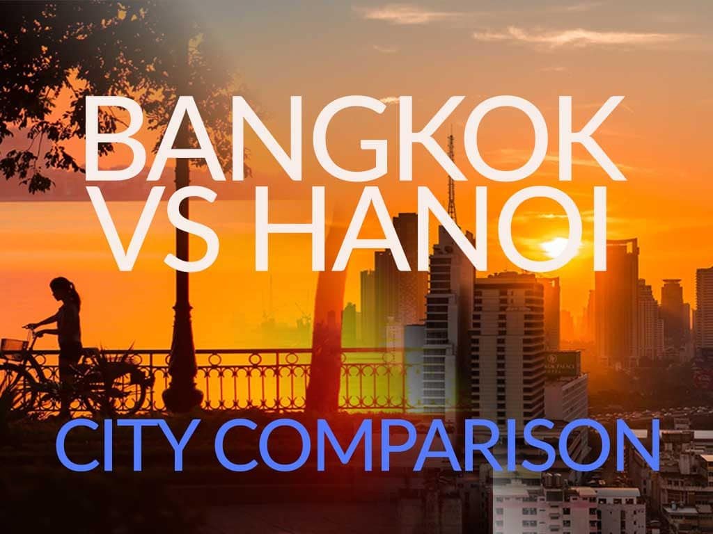 bangkok vs hanoi