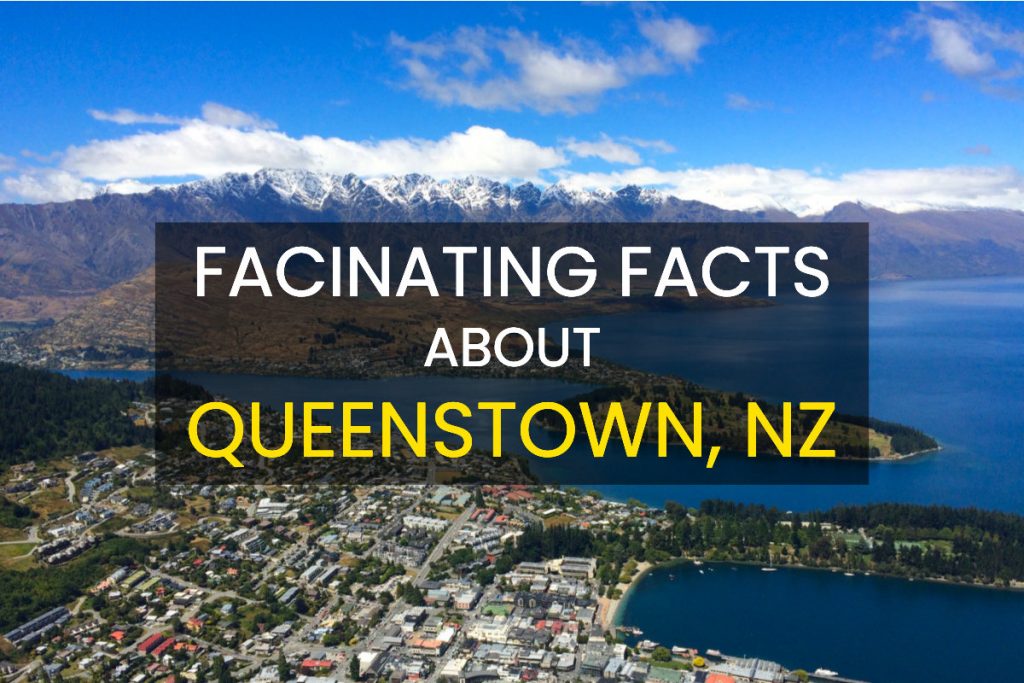 facts about Queenstown New Zealand
